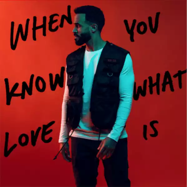 Craig David - When You Know What Love Is